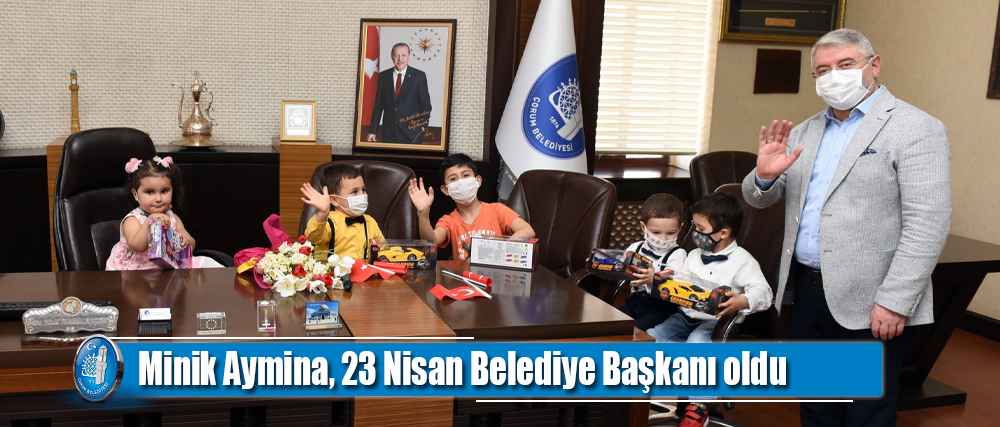 Minik Aymina, 23 Nisan Belediye Başkanı oldu