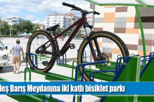 Kadeş Barış Meydanına iki katlı bisiklet parkı