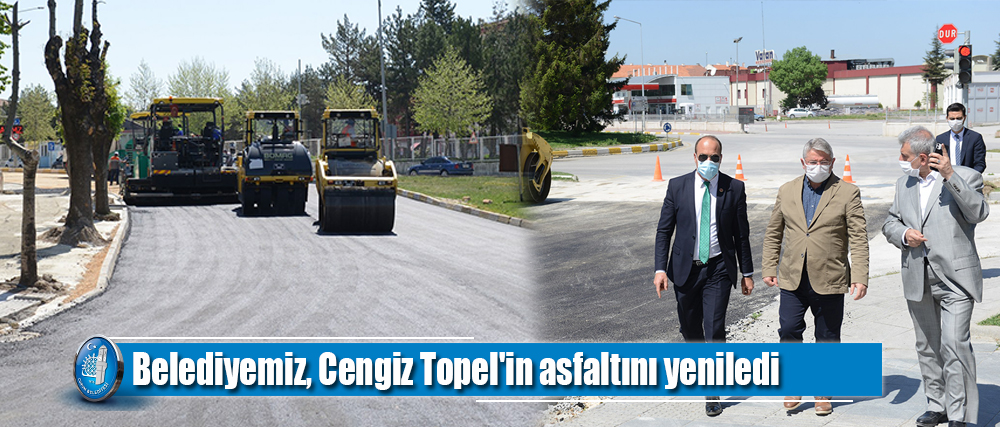 Belediyemiz, Cengiz Topel'in asfaltını yeniledi