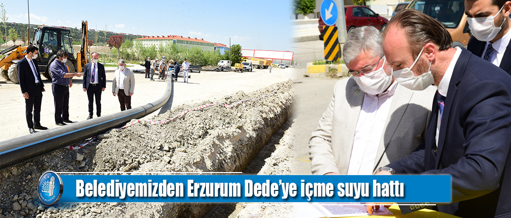 Belediyemizden Erzurum Dede’ye içme suyu hattı