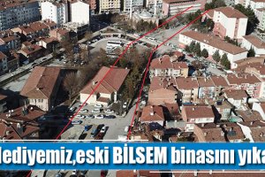Belediyemiz,eski BİLSEM binasını yıkacak