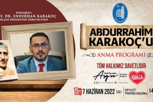 Belediyemiz Abdurrahim Karakoç’u anacak