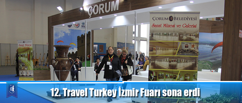 12. Travel Turkey İzmir Fuarı sona erdi
