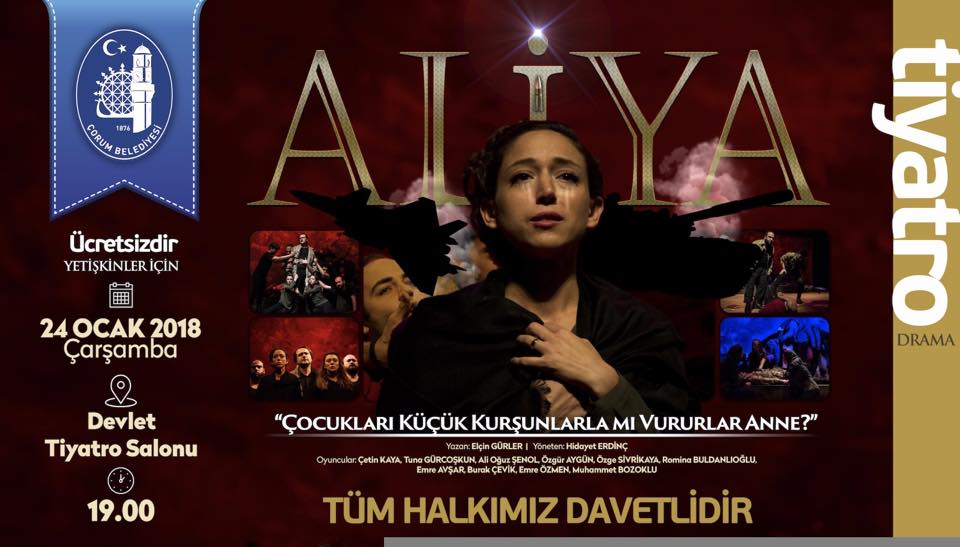 “Aliya” tiyatro oyunu Çorumlularla buluşuyor