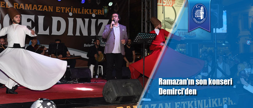 Ramazan’ın son konseri Demirci’den
