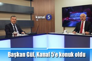 Başkan Gül, Kanal 5’e konuk oldu