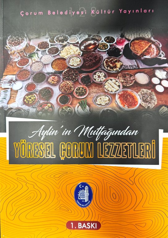 Belediyeden Çorum Gastronomisine Büyük Hizmet 